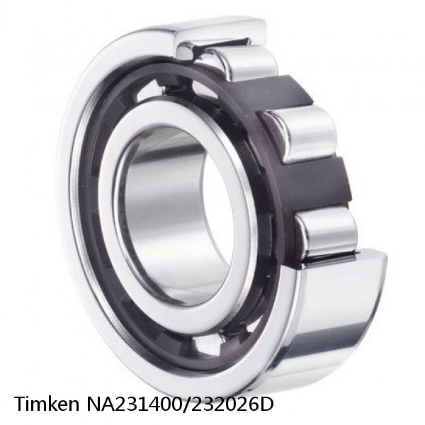 NA231400/232026D Timken Cylindrical Roller Radial Bearing